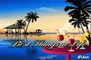 Best-things-in-life